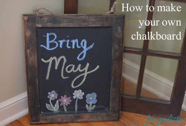 How to Make Your Own Chalkboard